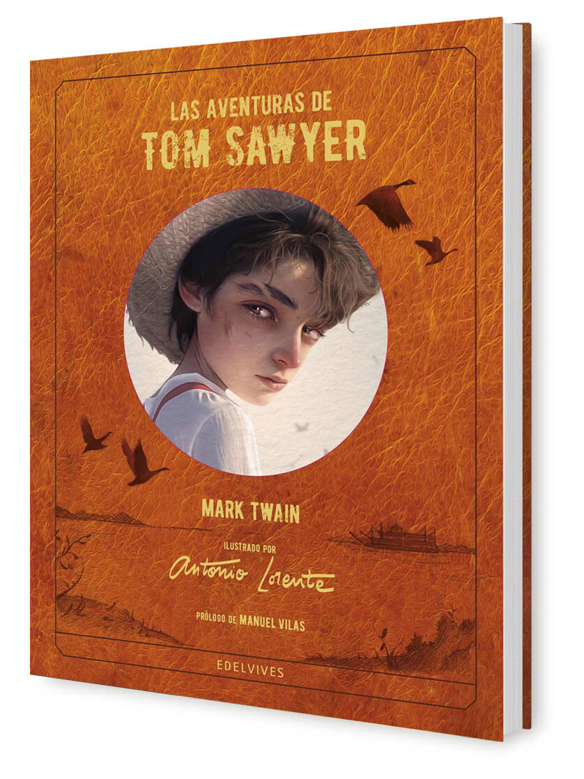 Tom Sawyer. Libro ilustrado por Antonio Lorente